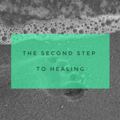 The second step to healing – Responsibility