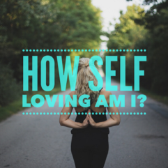 How self loving am I?