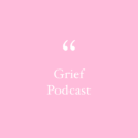 Grief Podcast – Amanda’s Wellbeing